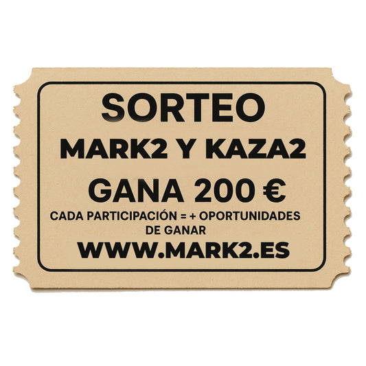 TICKET SORTEO MARK2 Y KAZA2